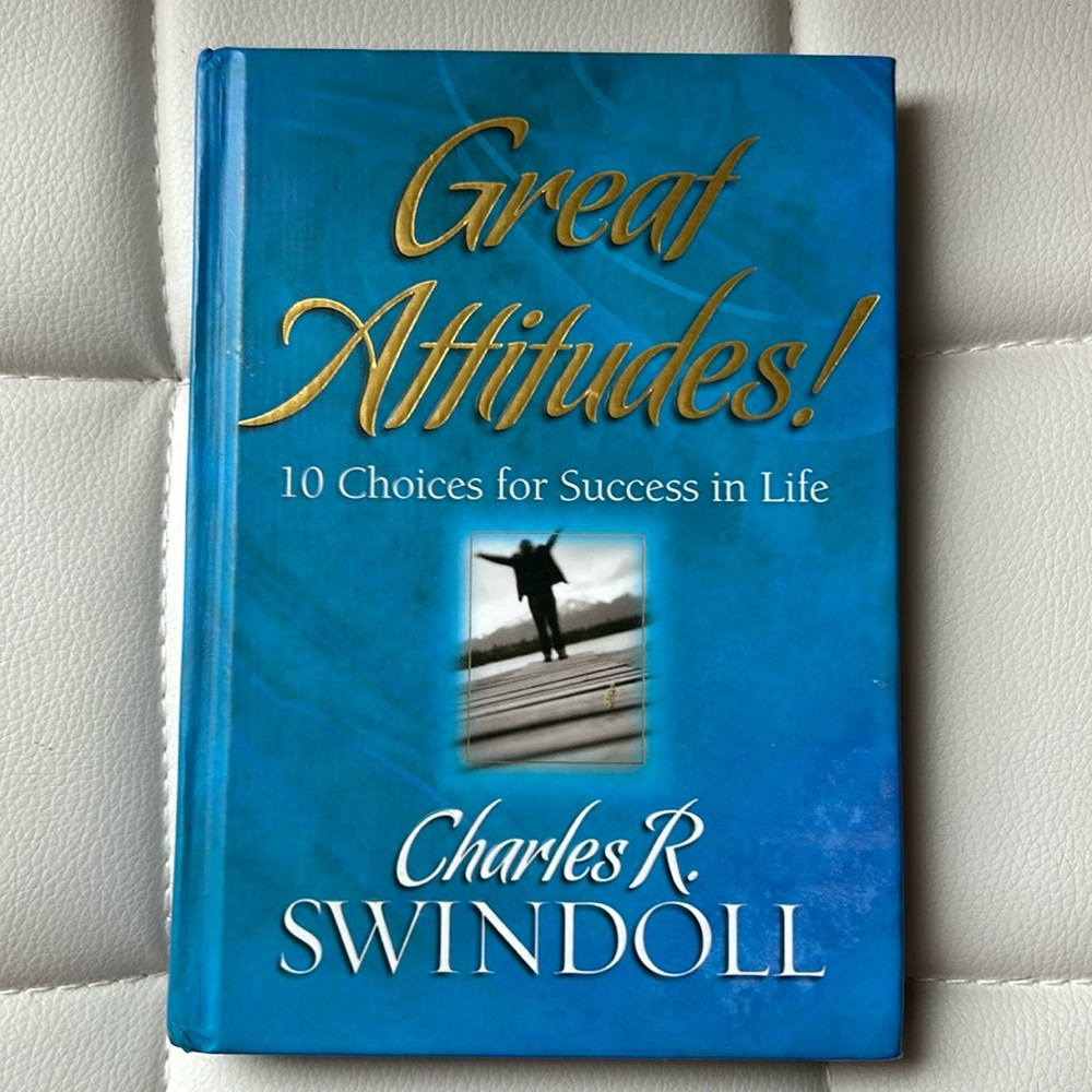 GREAT ATTITUDES Book By Charles Swindoll